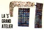 La 'S' Grand Atelier