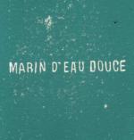 Marins d'eau douce