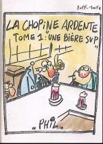 Chopine ardente (la)