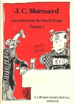 Aventures du Gentil Roger (les)