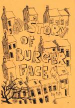A story of burger face