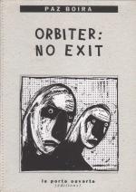 Orbiter: no exit