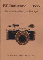 Schminkle family strikes again (the)