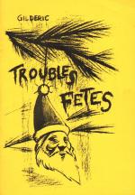 Troubles f�tes