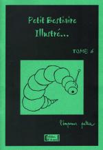 Petit bestiaire illustr� (Le)