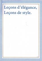 Leons d'lgance, Leons de style.