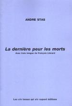 Derni�re peur les morts (la)