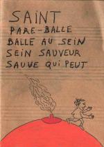 Saint pare-balle, balle au sein,