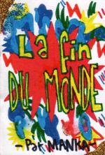 Fin du monde (la)
