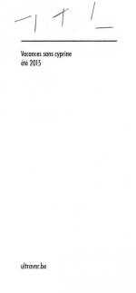 Vacances sans cyprine