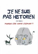 Je ne suis pas historien