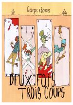 Deux fois trois coups