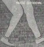Marche quotidienne