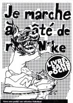 Je marche � c�t� de mes nikes