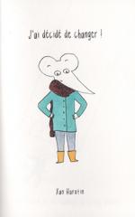 J'ai d�cid� de changer