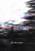 Skin like winter