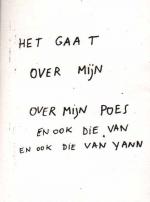 Het gaat over mijn poes