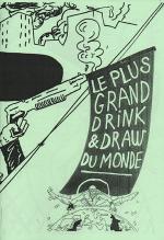 Le plus grand drink & draw du MONDE !