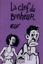 Clef du bonheur (La)