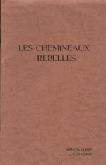 Chemineaux Rebelles (Les)