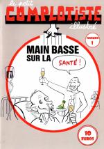 Petit complotiste illustr� (Le)