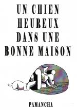 Un chien heureux dans une bonne maison
