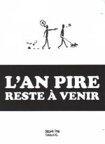 An pire reste � venir (l')