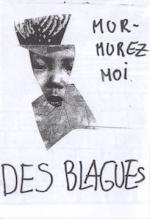 Murmurez moi des blagues