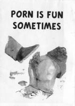 Porn is fun sometimes