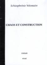 Chaos et Construction