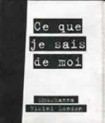 Ce que je sais de moi