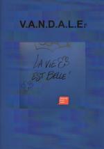 V.A.N.D.A.L.E.