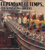 Pendant ce temps - Meanwhile